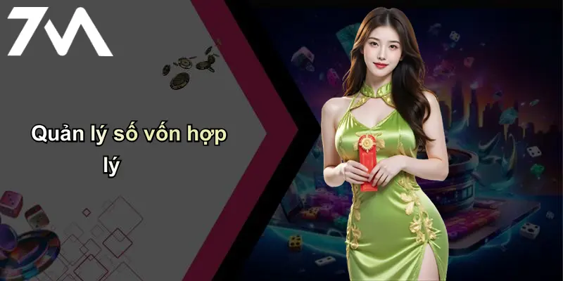 Quản lý số vốn hợp lý
