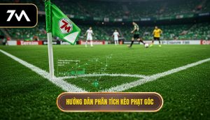Hướng dẫn phân tích kèo phạt góc