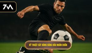 Kỹ thuật sút bóng bằng đầu ngón chân