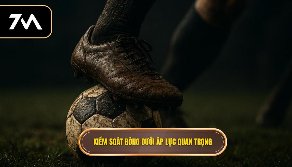 Nghệ Thuật Giữ Bóng: Kỹ Thuật Kiểm Soát Bóng Trong Không Gian Hẹp 1 Tầm Quan Trọng Tuyệt Đối Của Kiểm Soát Bóng Dưới Áp Lực