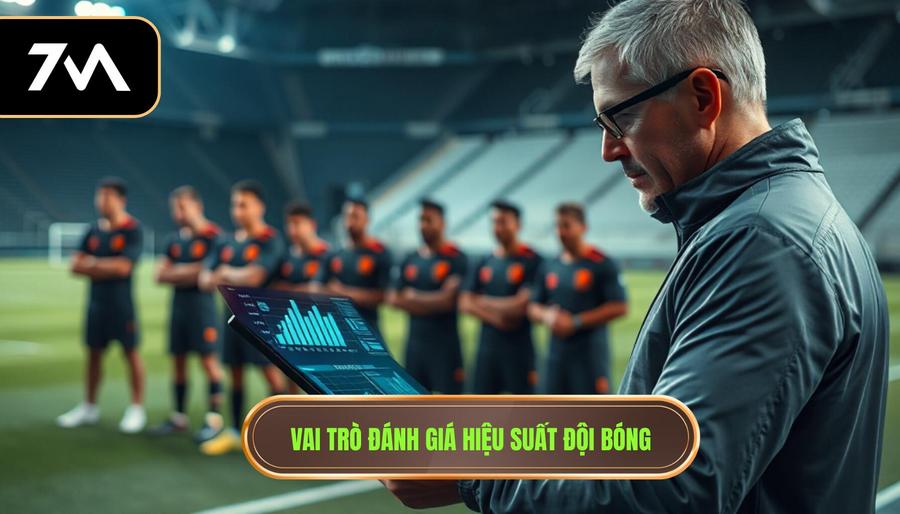 Vai trò đánh giá hiệu suất đội bóng