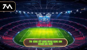 bảng xếp hạng ngoại hạng anh mới nhất