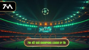kết quả champions league hôm nay